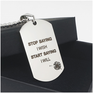 Graviruotas pakabukas "Stop saying I wish" Graviruotas pakabukas "Stop saying I wish"